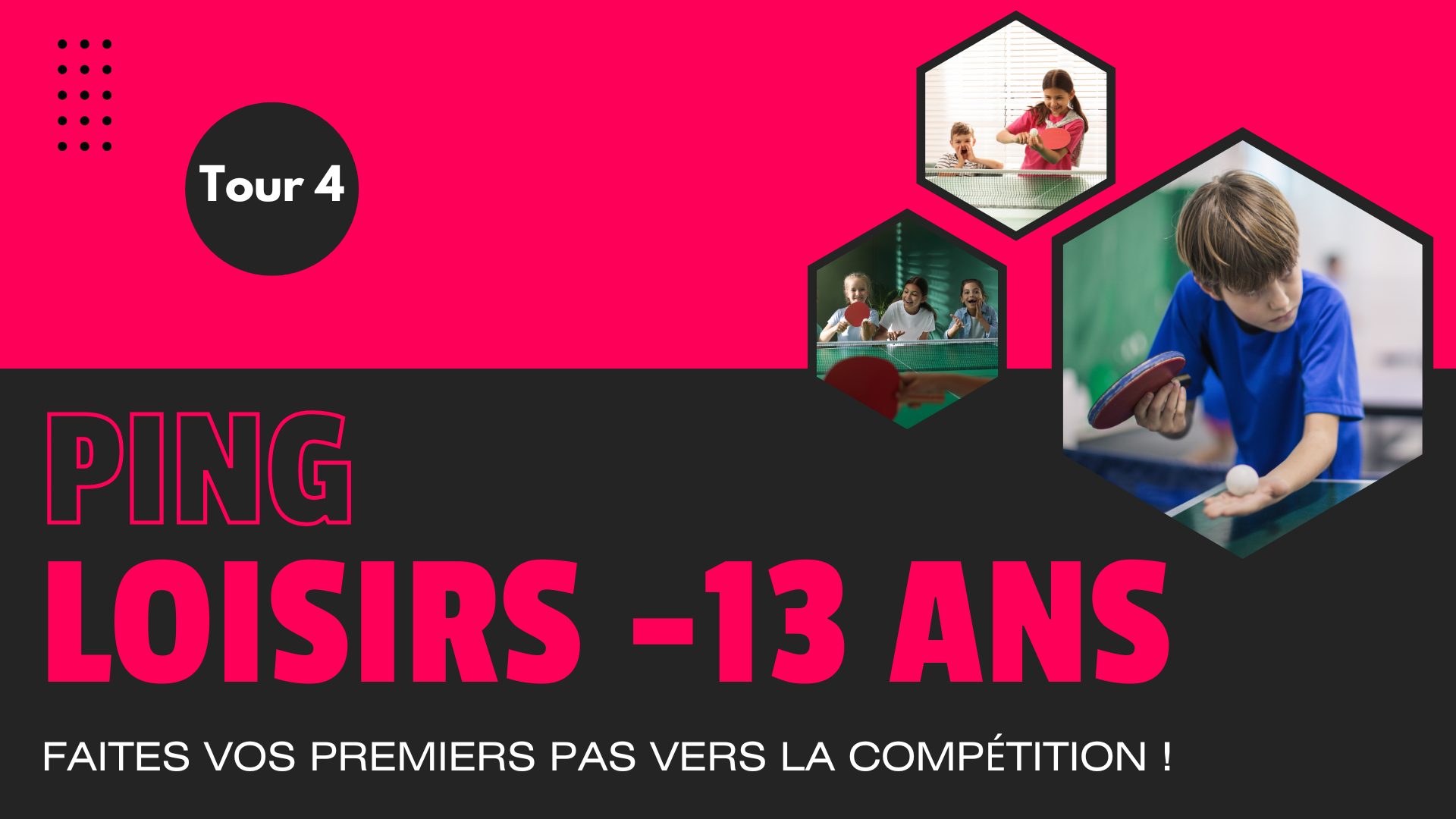 PING PONG – 13 ans