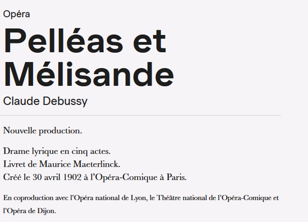 2 billets Opéra Pelléas et Mélisande 9/02